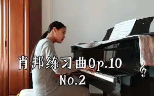 Скачать видео: 肖邦练习曲Op.10 No.2