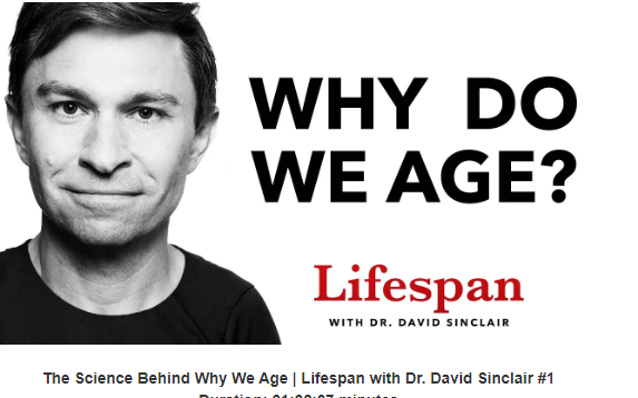 The Science Behind Why We Age Lifespan with Dr. David Sinclair #1哔哩哔哩bilibili