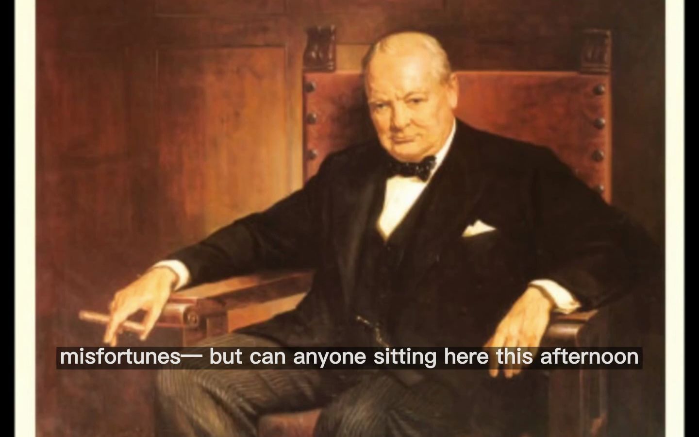 [图]【英文原版字幕】Winston Churchill address to Harrow School: Never, ever give up!