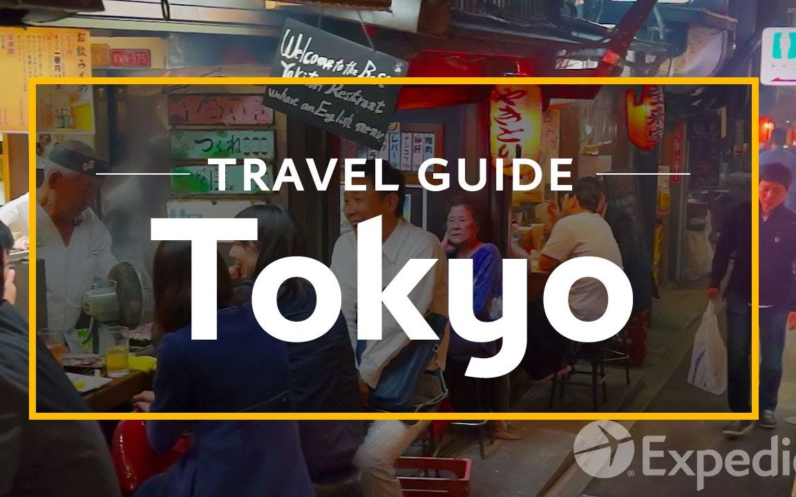 东京,世界最大城市圈,Tokyo Vacation Travel Guide ! Expedia哔哩哔哩bilibili