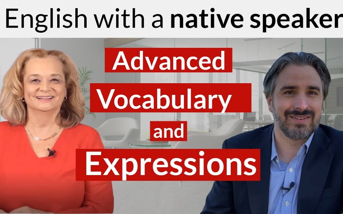 [图]学英语最地道全英教材，英语出国留学有信心Advanced English Vocabulary and Expressions