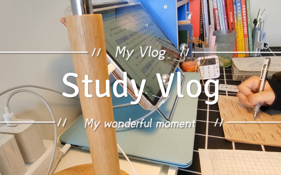 24考研|Study Vlog|Day 3|二战|距离考研355天|被毕业论文折磨的一天哔哩哔哩bilibili