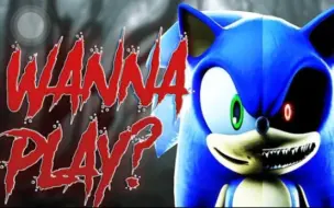 Download Video: [搬运] [SFM]  Do you WaNna play with me?(Sonic.exe)