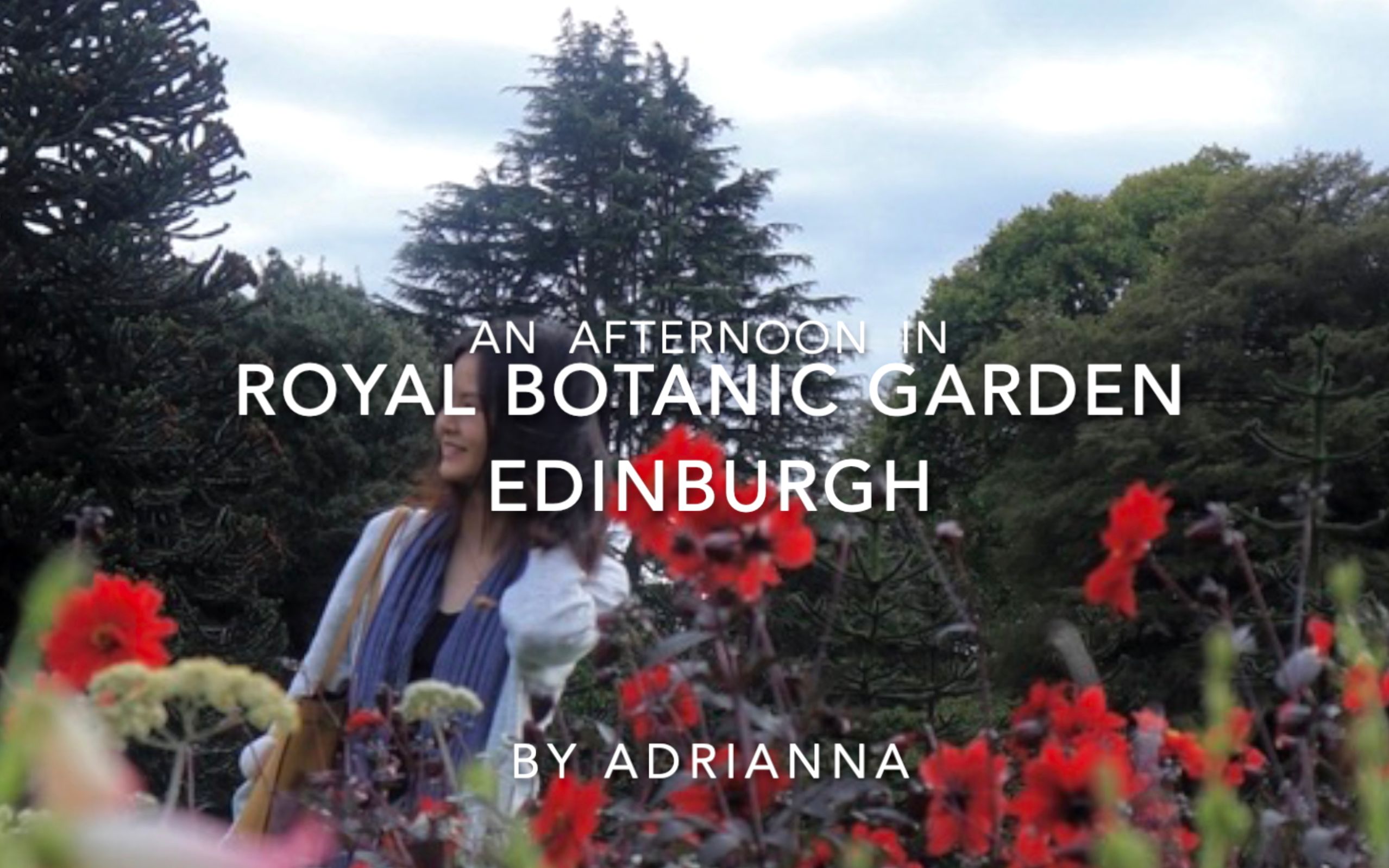 [爱丁堡] 英式花园皇家植物园游 Royal Botanic Garden Edinburgh哔哩哔哩bilibili