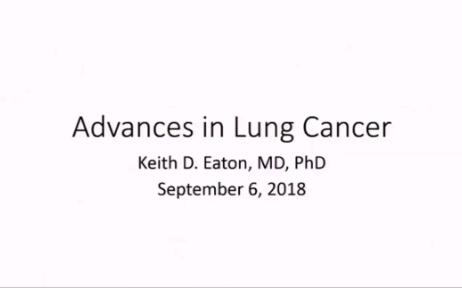 【医学】肺癌治疗的进展(Advances in Lung Cancer)英文无字幕哔哩哔哩bilibili