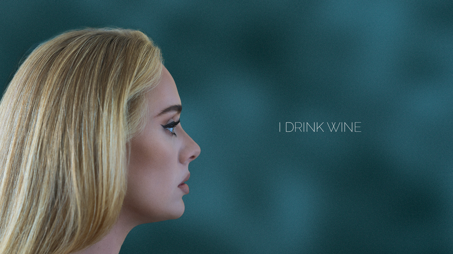 [图]Adele「I Drink Wine」