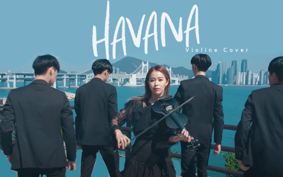 havana 小提琴 舞蹈   演奏 mv 釜山 - 【jennyyun】改编 cover