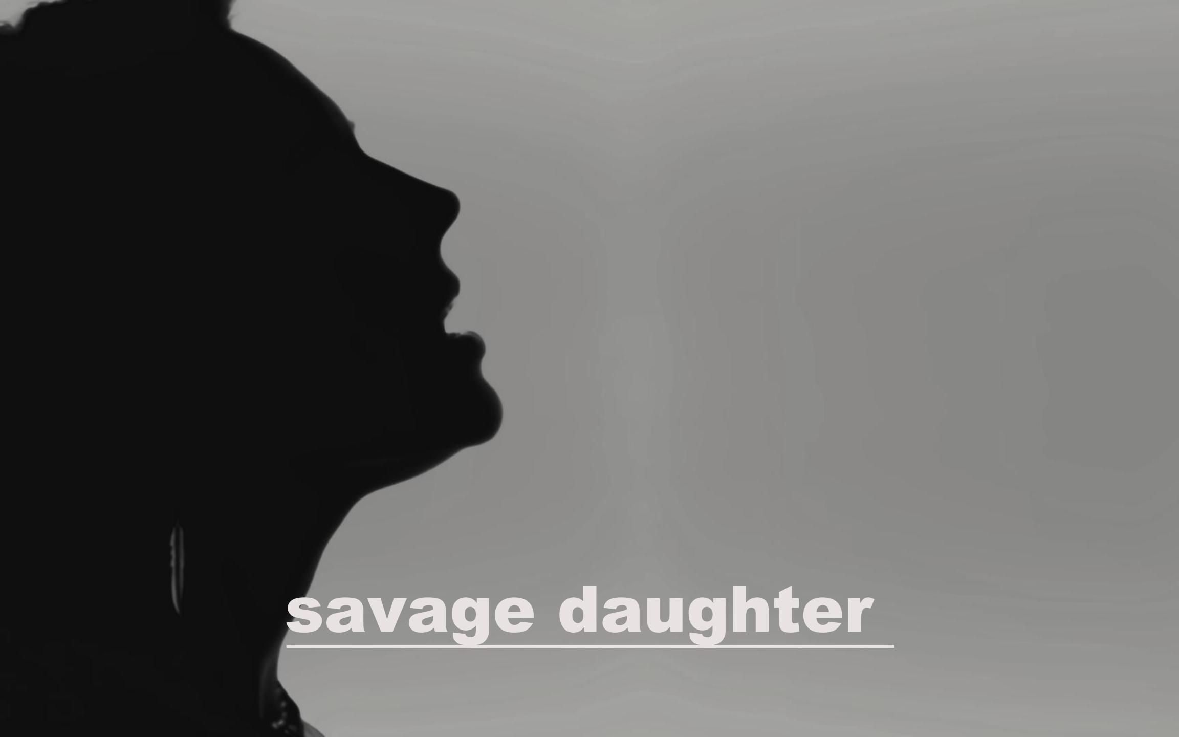 [图]“民族的声音总是给予人强烈的震撼”《savage daughter 》