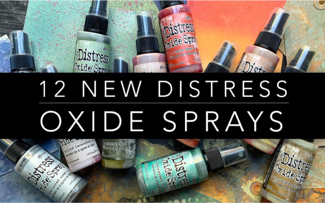 【产品】2019年9月新款tim holtz oxide喷雾&使用技巧展示|12 DISTRESS OXIDE SPRAYS哔哩哔哩bilibili