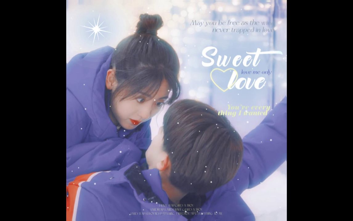 74 甜向快剪 | 任嘉伦&邢菲 73 每一次心动 都与你有关 | ocean