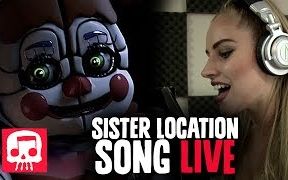 [图]SISTER LOCATION歌曲演唱 `Join Us For A Bite`