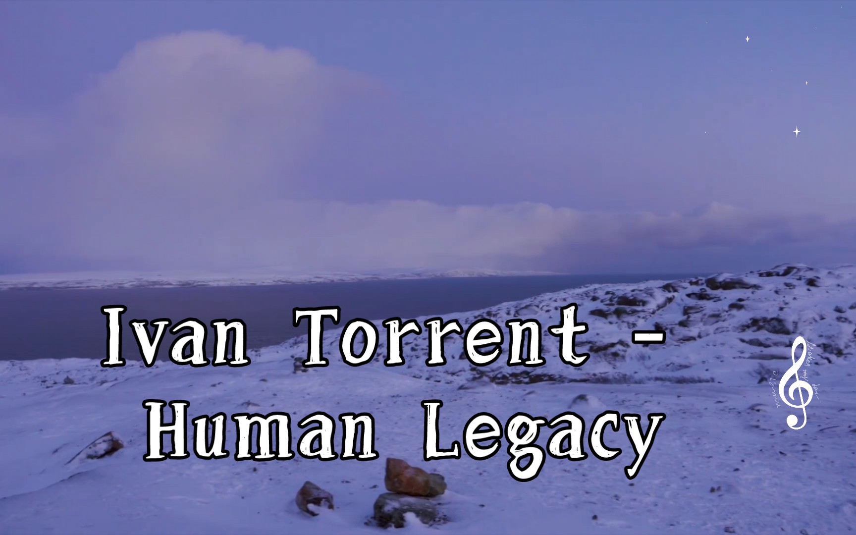 [图]纯音乐：Ivan Torrent - Human Legacy