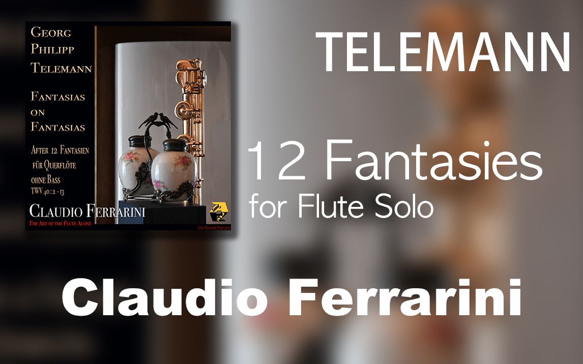 [图]【音频】G.P.Telemann___12 Fantasias (Claudio Ferrarini)