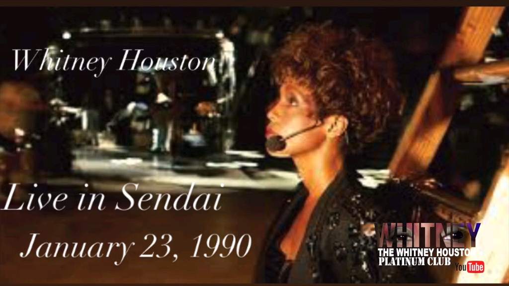 Sendai 现场 1990 Whitney Houston重做版哔哩哔哩bilibili