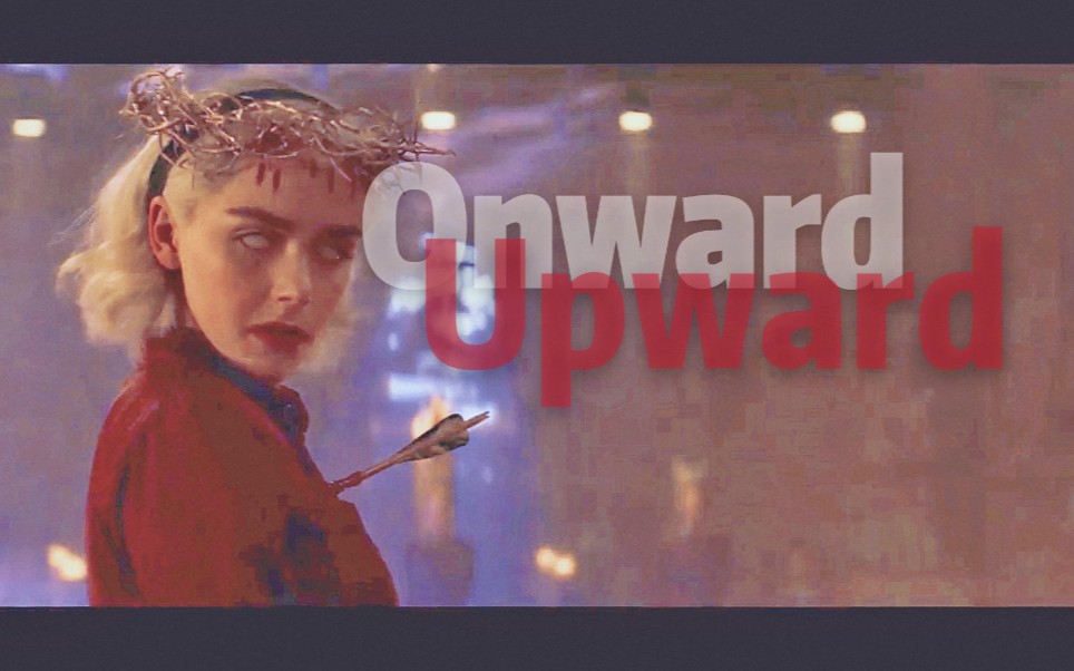 [图]【萨布丽娜的惊心冒险】onward upward