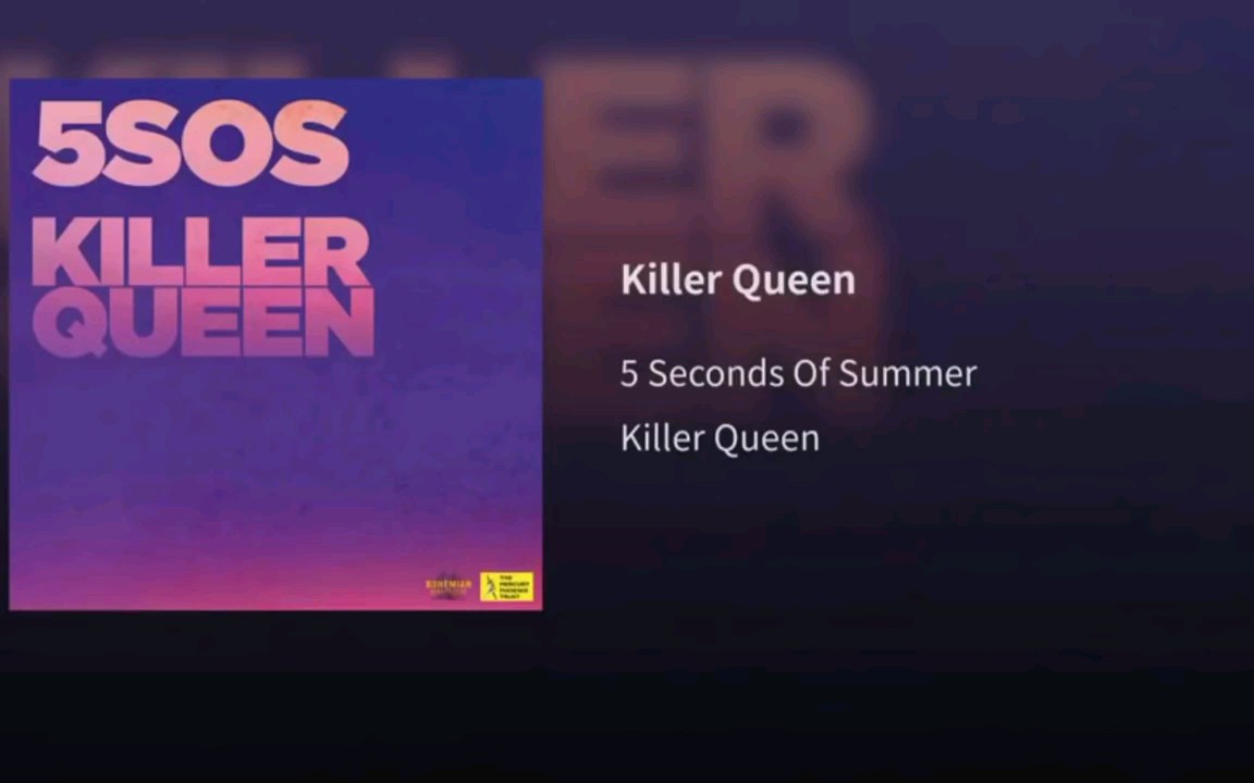 [图]【5 Seconds Of Summer】-Killer Queen