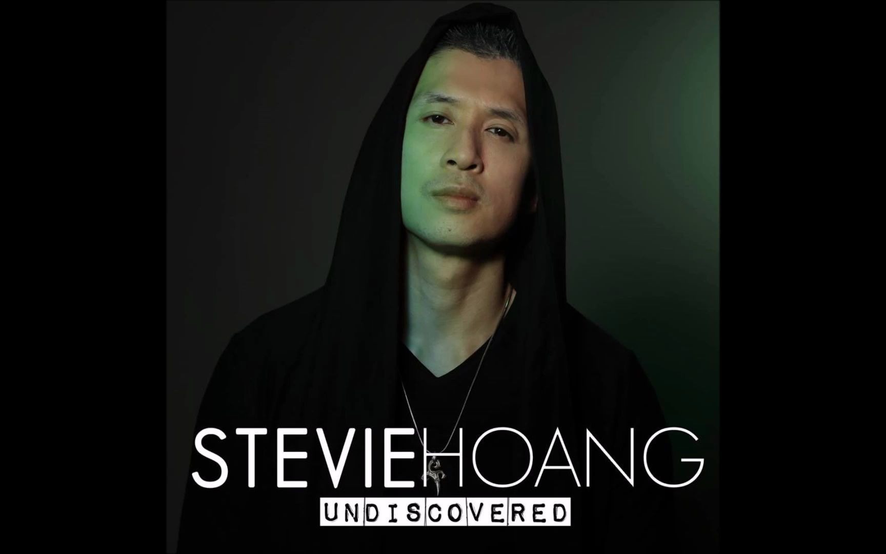 [图]Stevie Hoang - Undiscovered (2017)专辑全曲试听