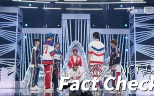 Tải video: 【沉浸式演唱会体验】NCT 127-Fact Check 戴上耳机感受一下吧！