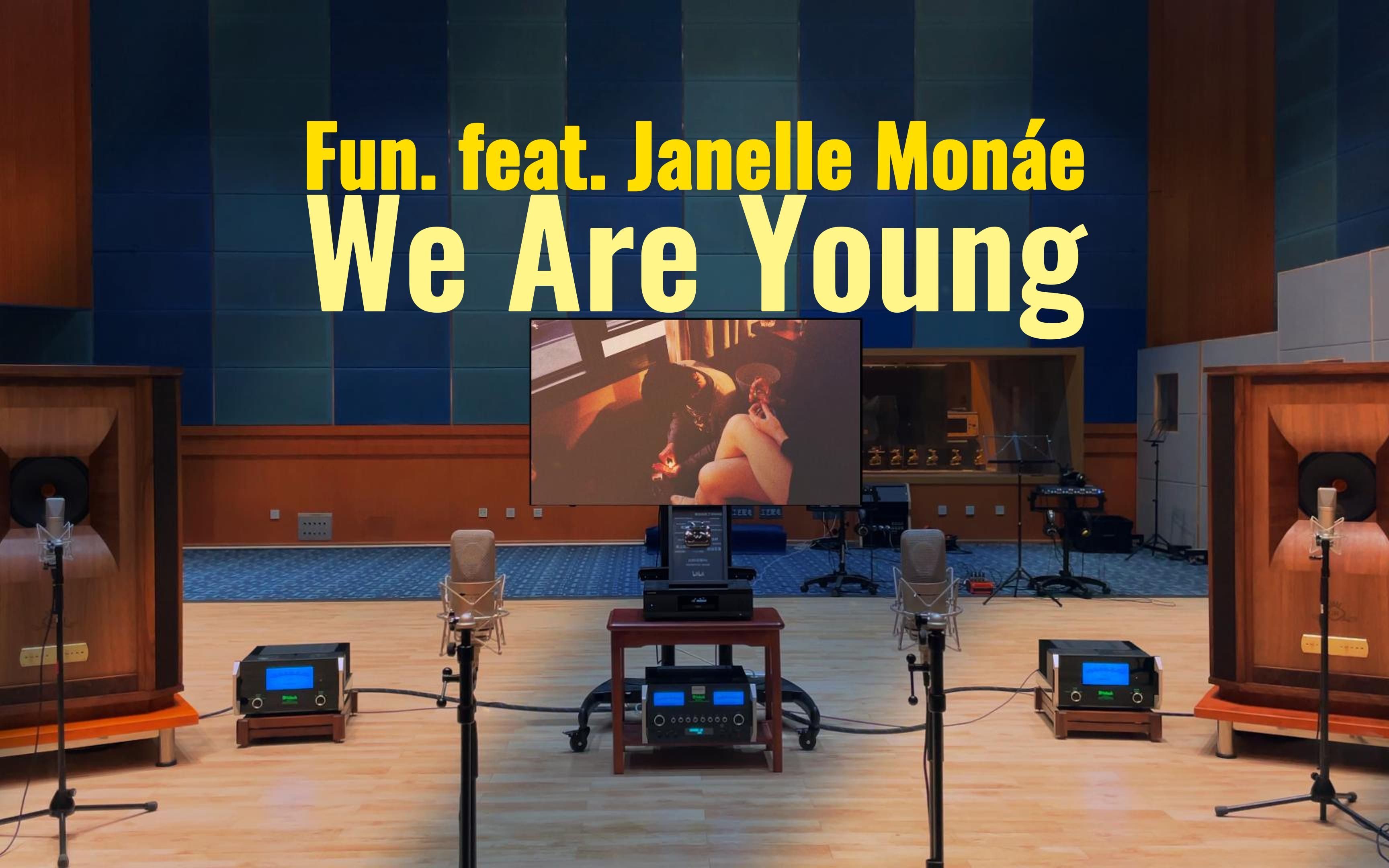 [图]百万级装备听《We Are Young》- Fun., Janelle Monáe【Hi-Res】