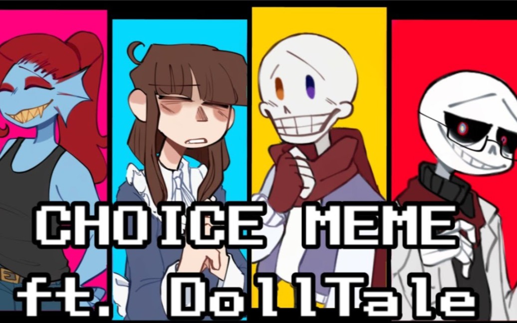 【传说之下au/同人】Choice [Animation MEME] (DollTale/玩偶传说)哔哩哔哩bilibili