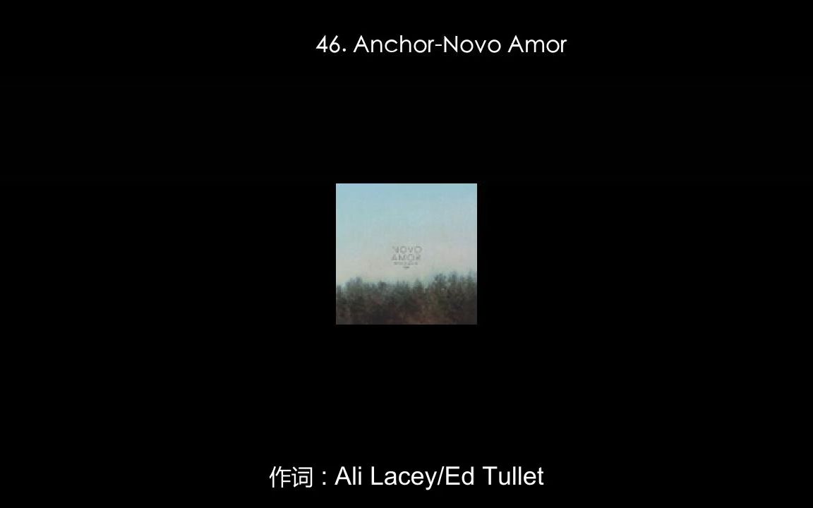 46. AnchorNovo Amor哔哩哔哩bilibili