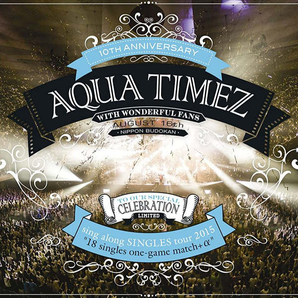 AquaTimez sing along SINGLES tour 2015 DVD