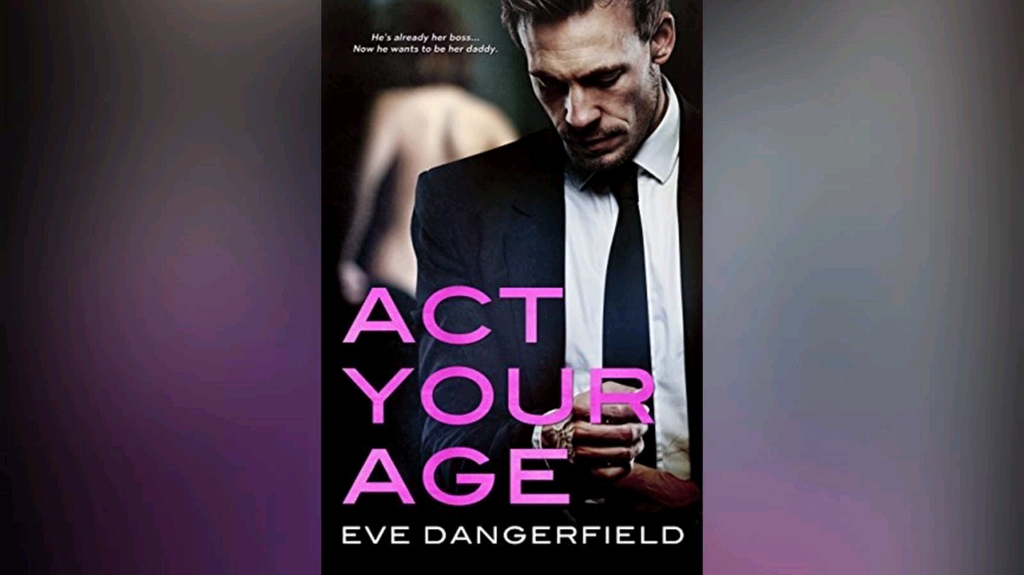 [图]【英语有声书】Act Your Age by Eve Dαngerfɪeld