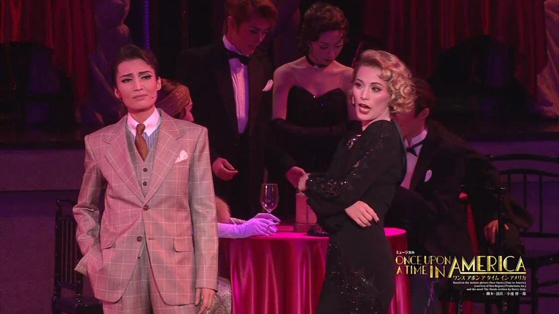宝塚CM】雪組公演『ONCE UPON A TIME IN AMERICA（ワンス アポン ア