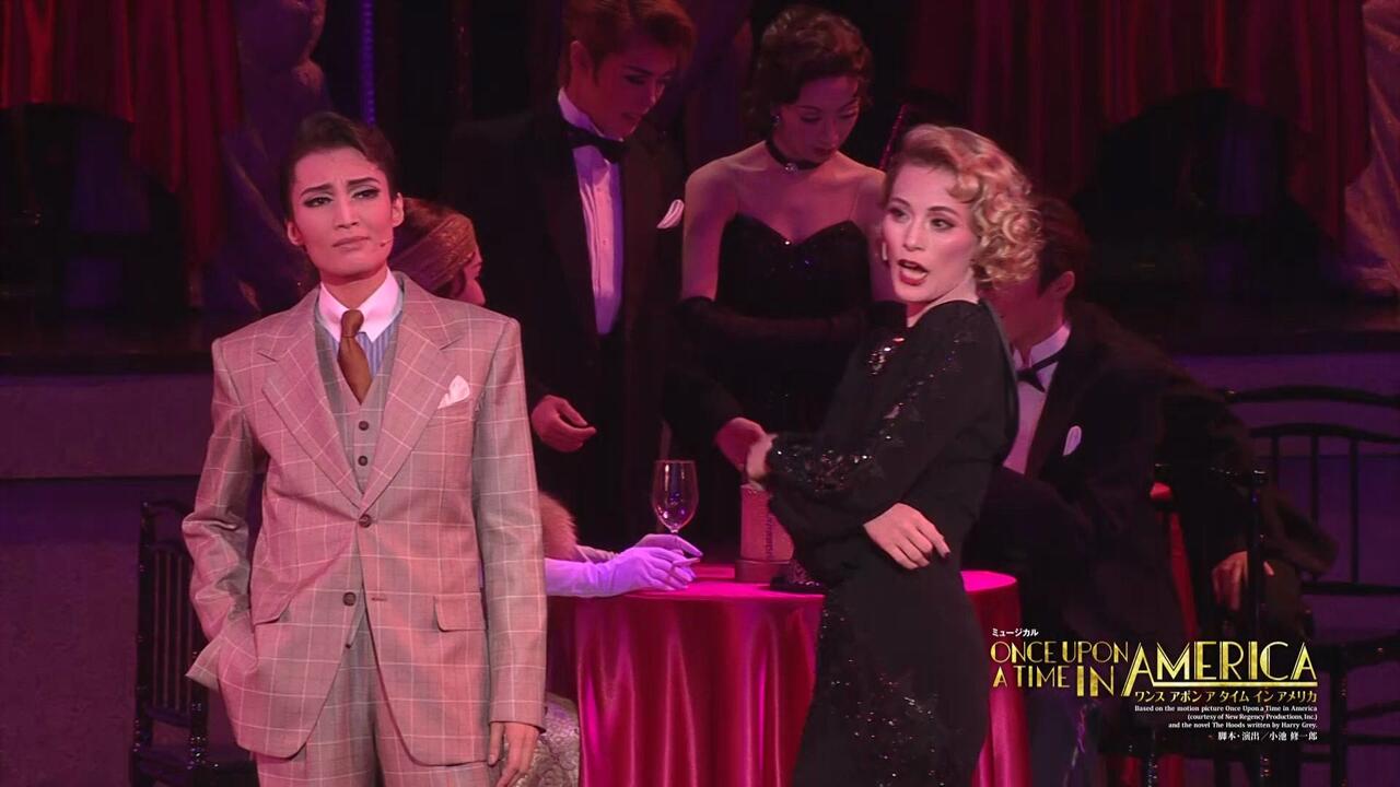 宝塚CM】雪組公演『ONCE UPON A TIME IN AMERICA（ワンスアポンア