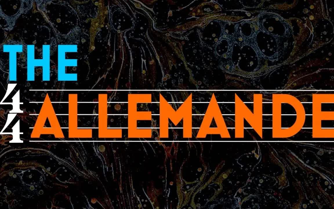 了解阿拉曼德 understanding form the allemande