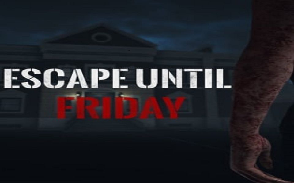 [图]恐怖逃生游戏推荐《Escape Until Friday》逃生到周五-预告篇