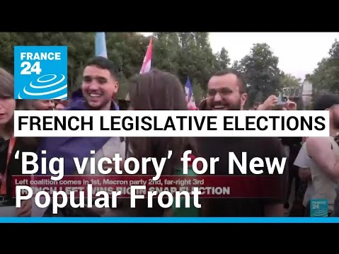 【France 24英文台】2024立法选举|左翼新人民阵线强势翻盘成为国会第一大党 总统派跃升至第二位 右翼遭遇惨败哔哩哔哩bilibili