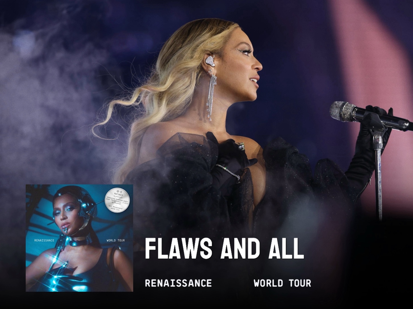 专辑《flaws and all》音频取自碧昂丝文艺复兴巡演大电影|beyonce