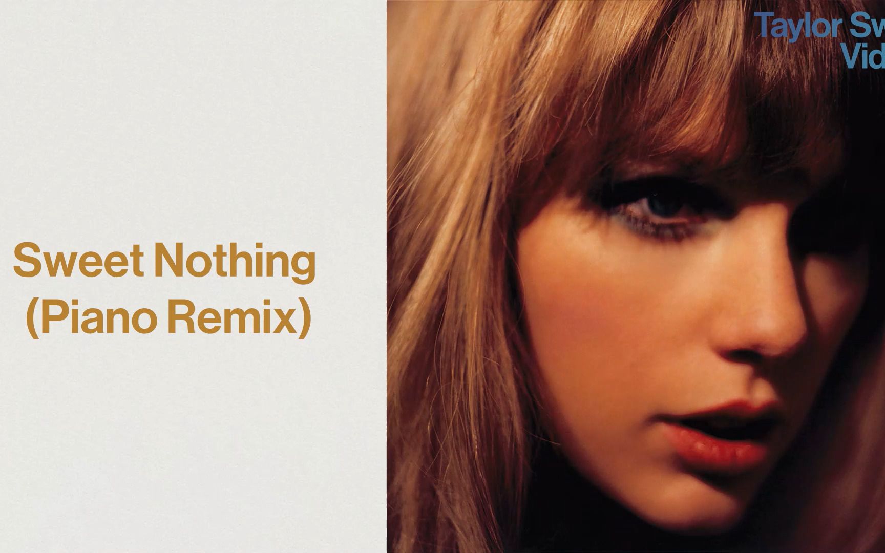 [图]【Taylor Swift】加曲Sweet Nothing (Piano Remix)试听