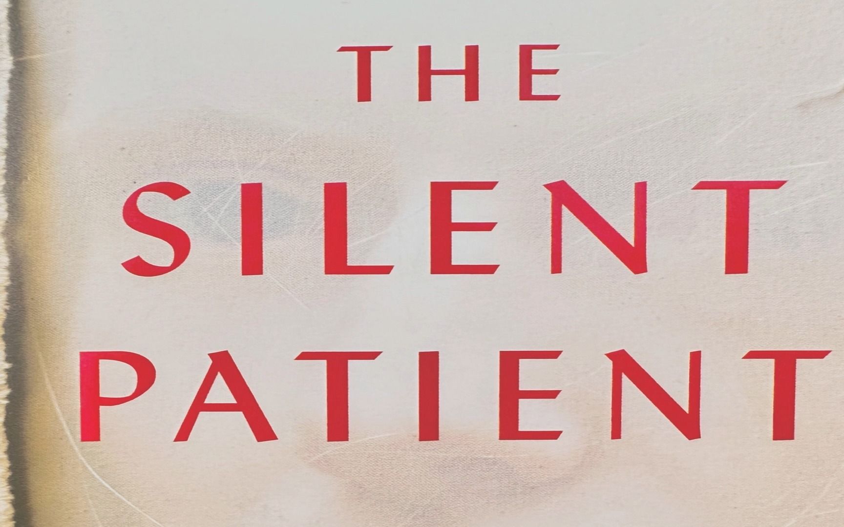 [图]读书⎮英音朗读--The Silent Patient