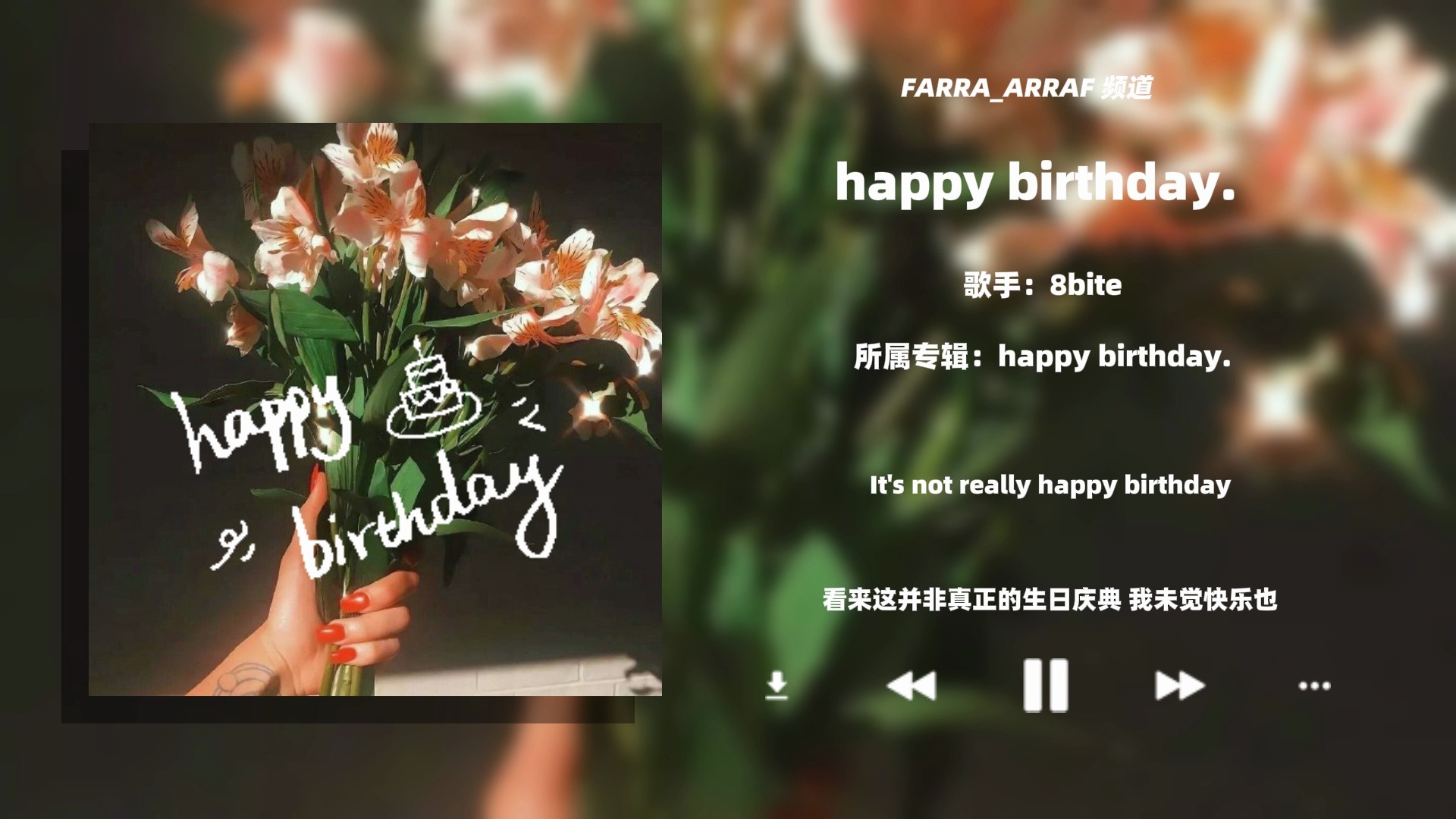 [图]“For My Birthday🎂” 《 happy birthday.》