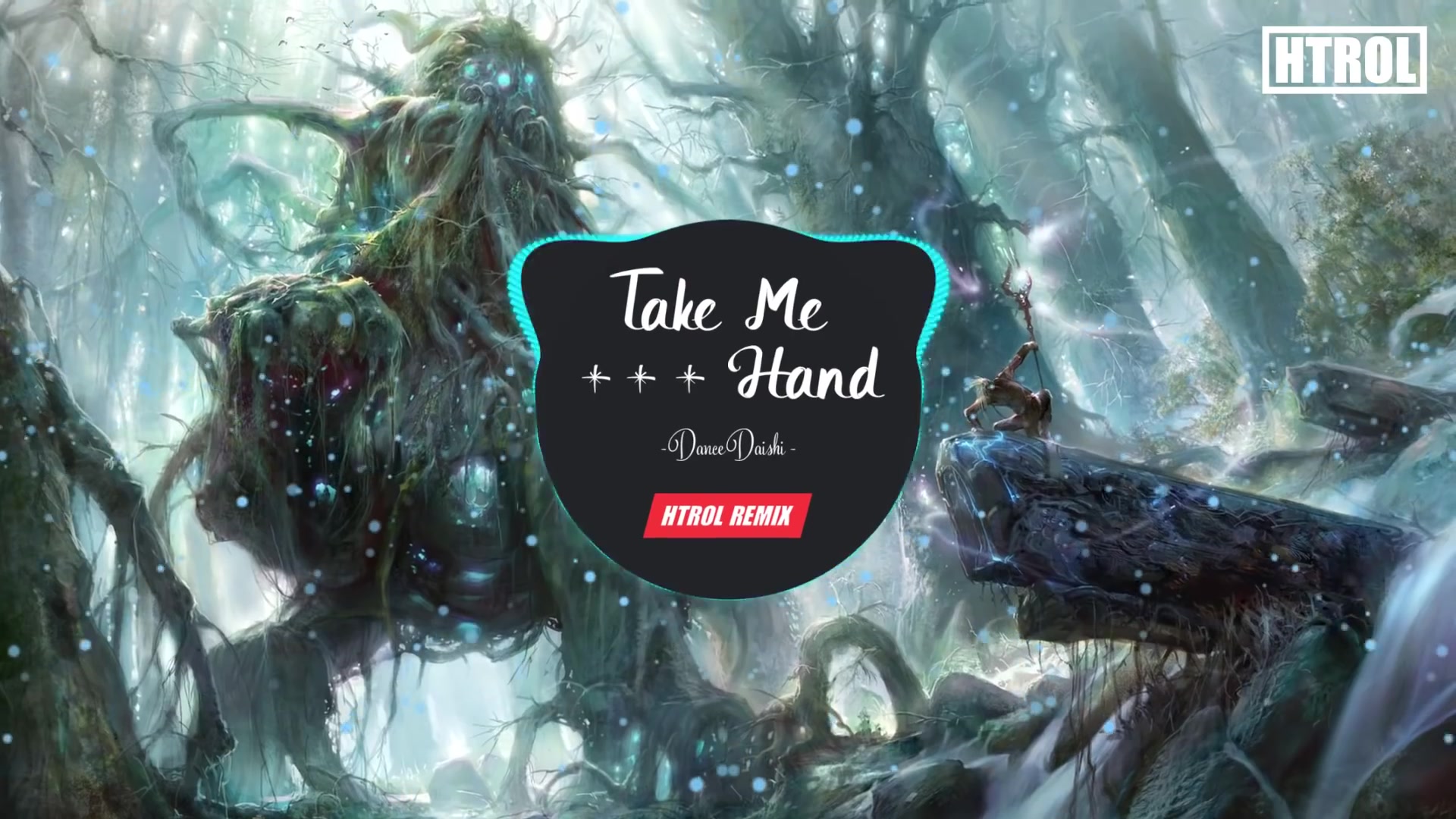 [图]好听精选歌曲Take Me Hand ( Htrol Remix ) 流行音乐