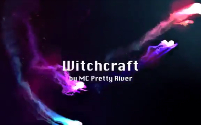 [图]MC美江 Witchcraft 烧毁 - by MC Pretty River (Counting Diamonds version)