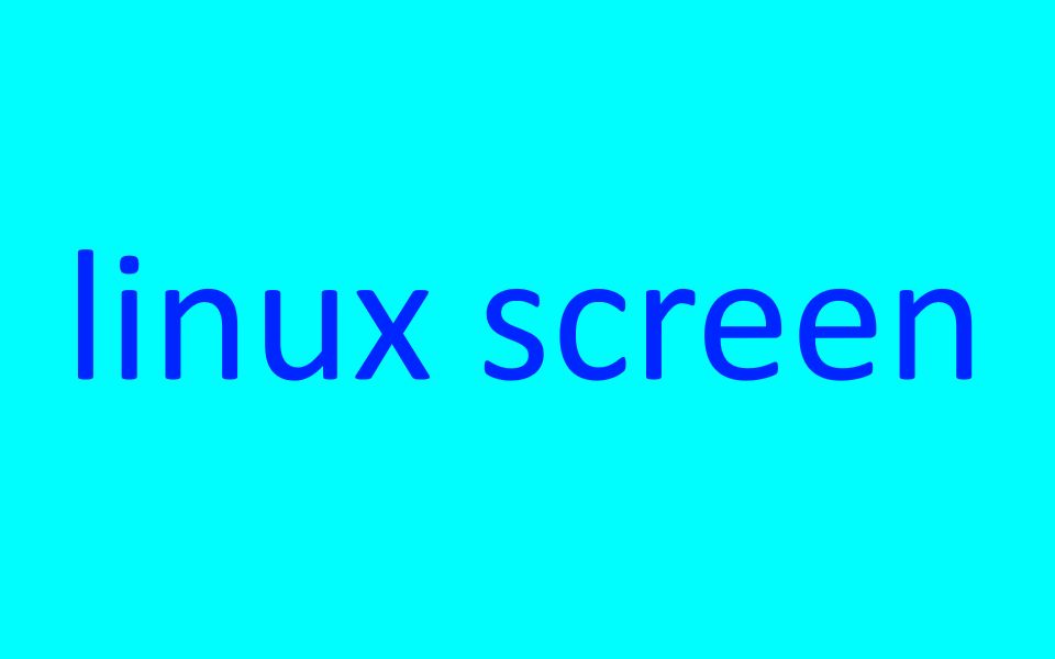 linux screen哔哩哔哩bilibili