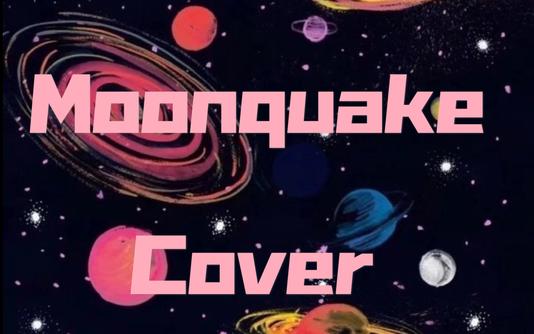 moonquake |cover |白日密语|i dont know maybe