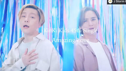 Kinki kids Amazing love_哔哩哔哩_bilibili