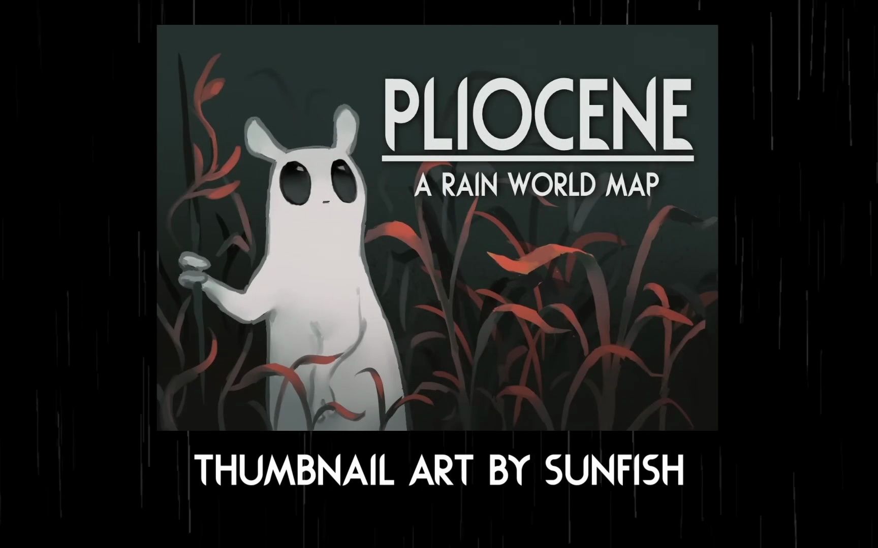 [图]（雨世界/Rainworld MAP）Pliocene [RAIN WORLD MAP]