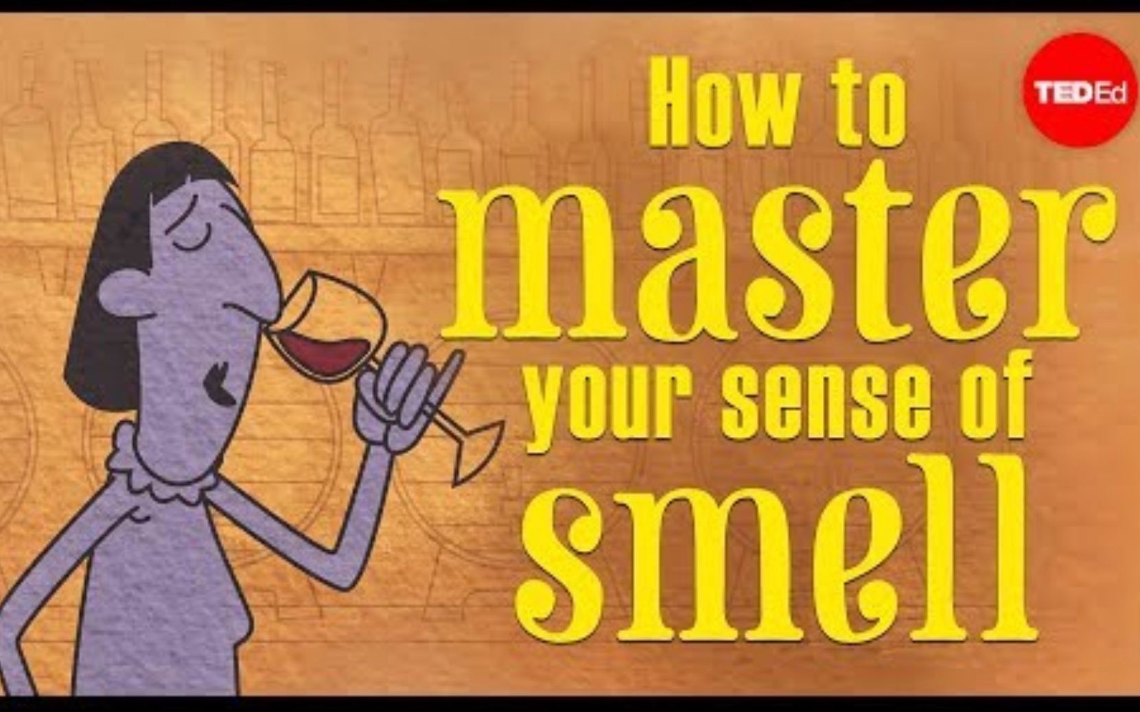【Ted-ED】如何管理你的嗅觉 How To Master Your Sense Of Smell