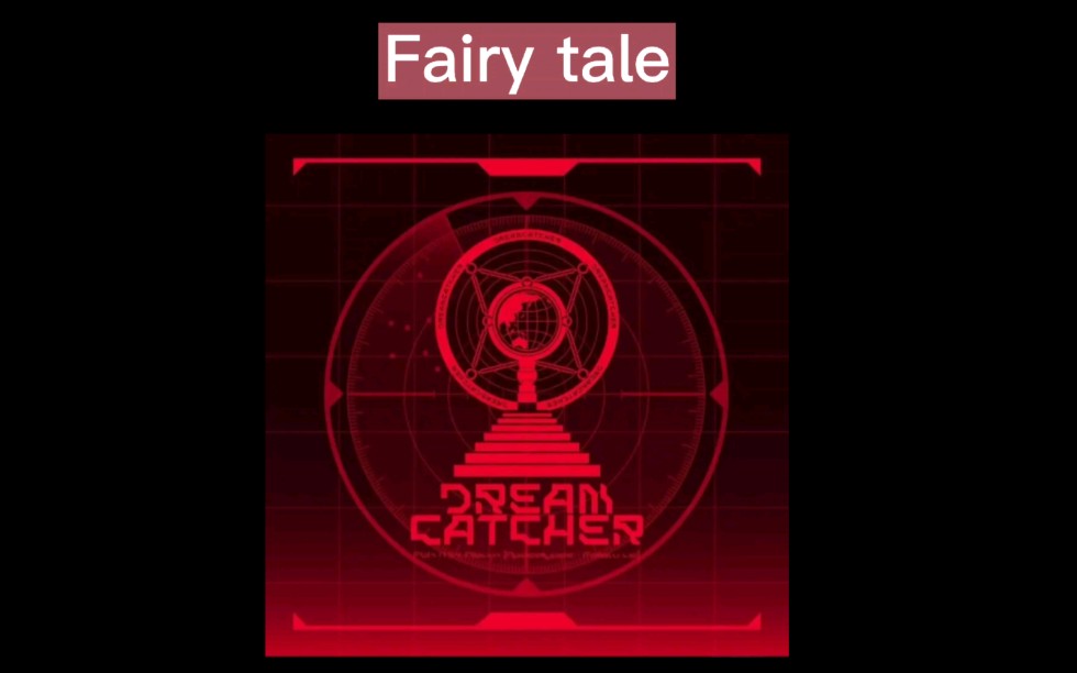 [图]10.26 每日英语学习之今天我是 始娟Siyeon ❗fairy tale❗ 歌曲: DreamCatcher——Fairytale