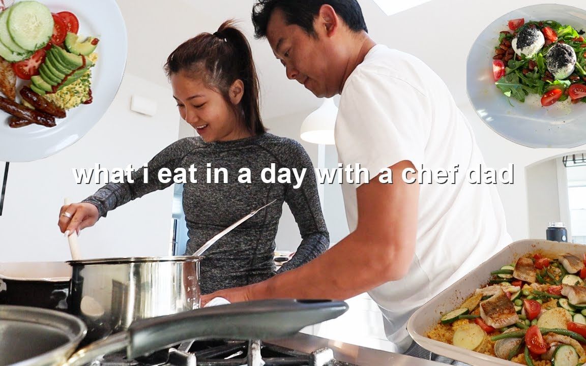 Isabelle Sung|和我的大厨老爸的一天饮食记录what i eat in a day with a chef dad哔哩哔哩bilibili