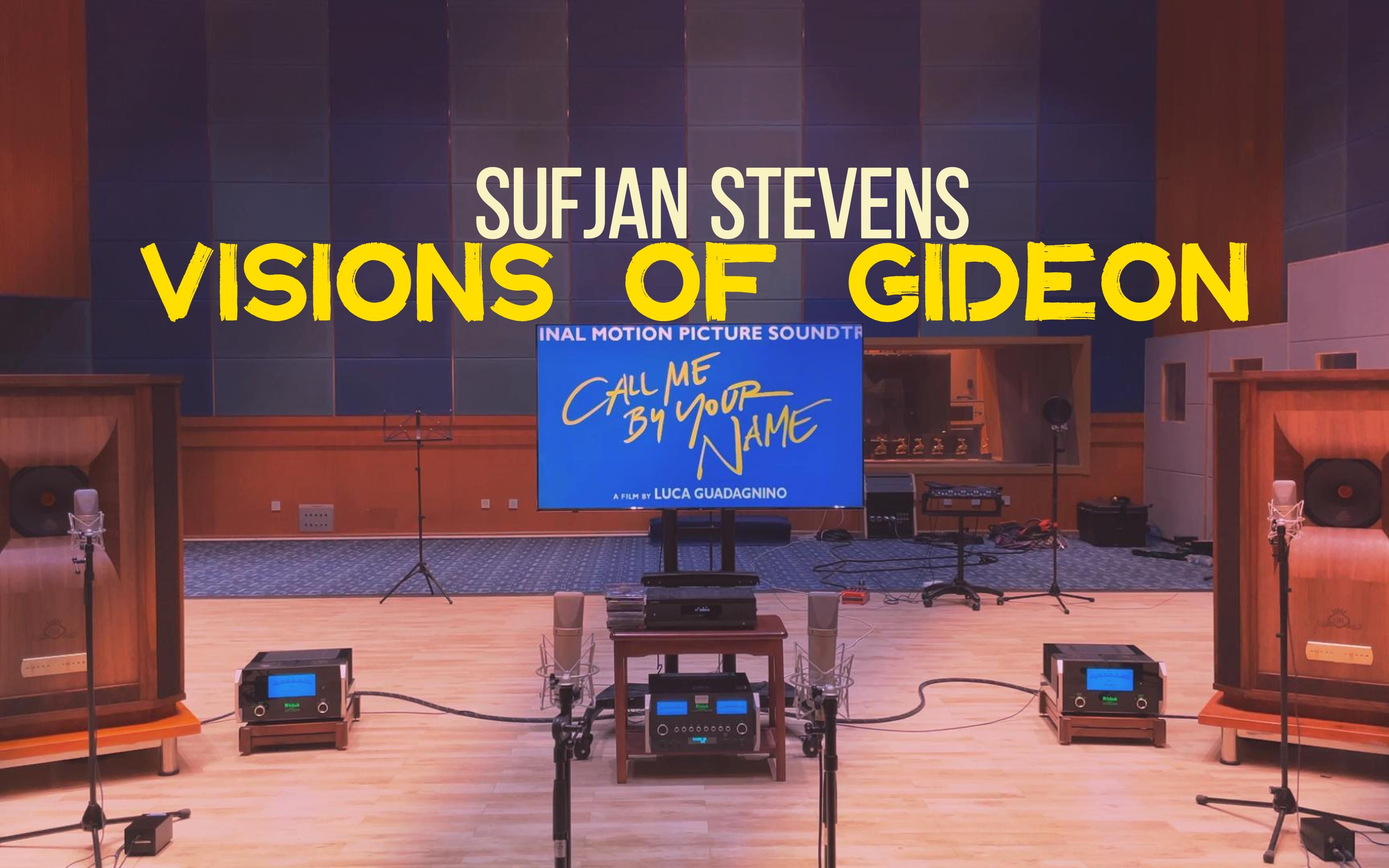 [图]百万级装备听《Visions of Gideon》- Sufjan Stevens【Hi-Res】（Call Me By Your Name ）