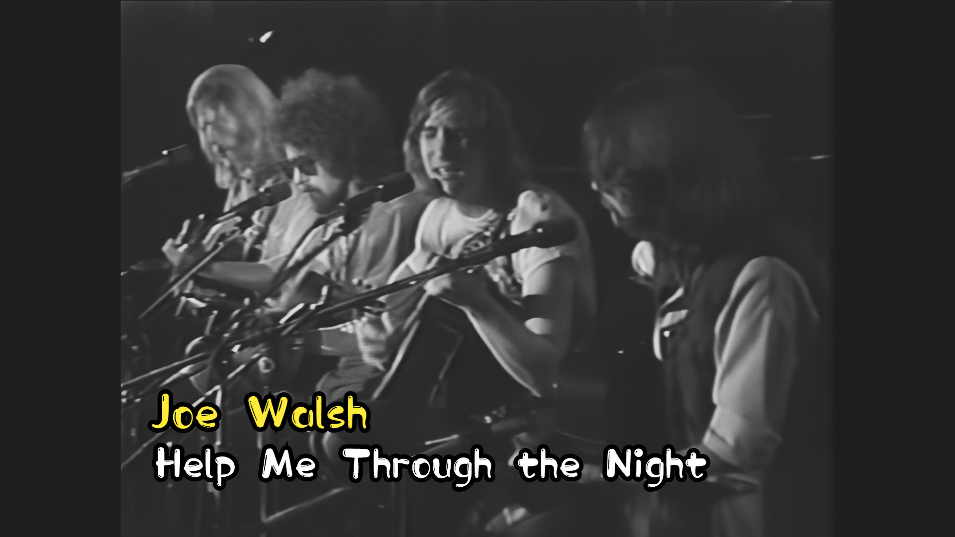 [图]Joe Walsh - Help Me Through the Night (Civic Auditorium, Santa Monica)