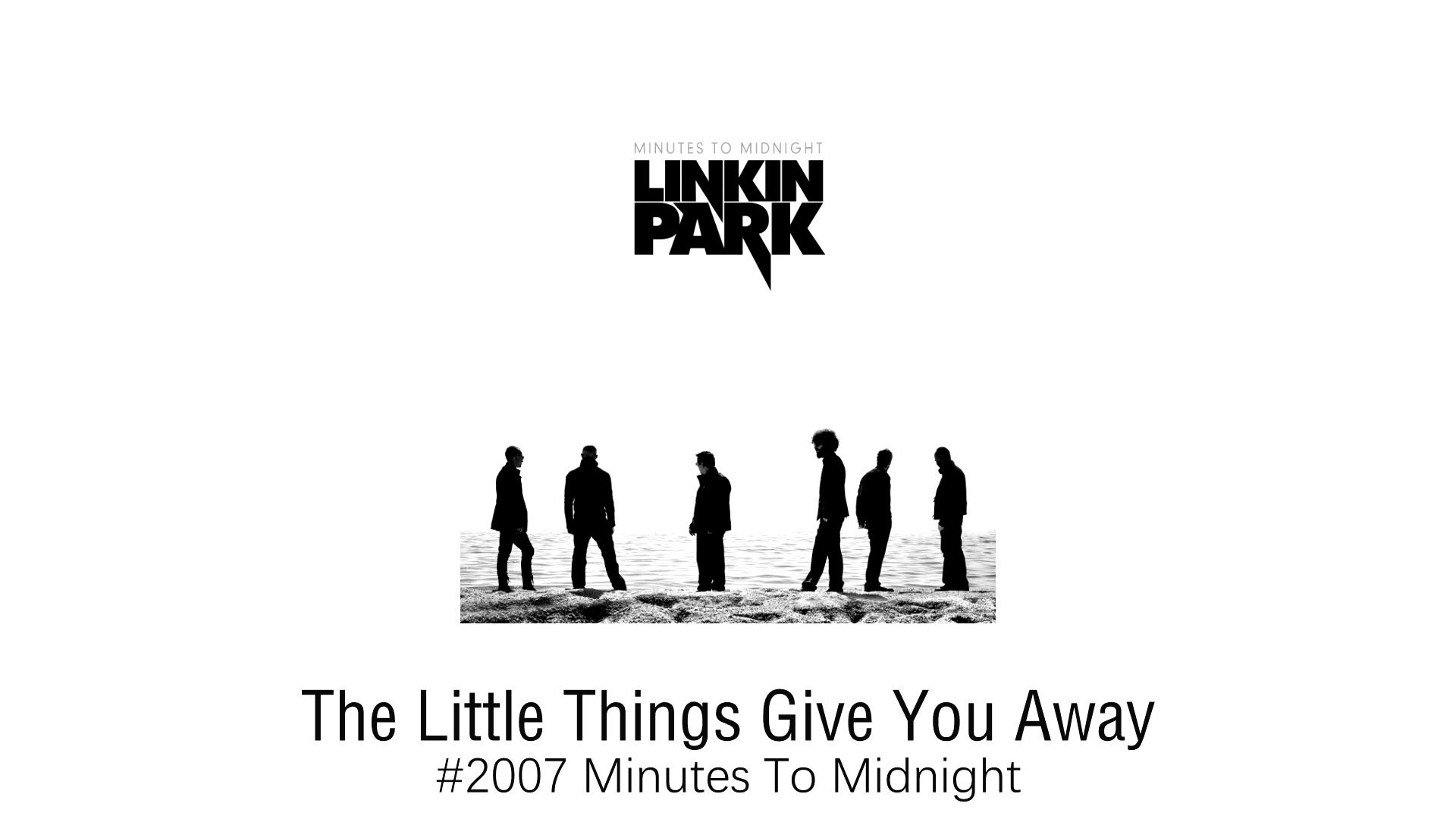 [图]【原曲伴奏】LINKIN PARK - The Little Things Give You Away 林肯公园