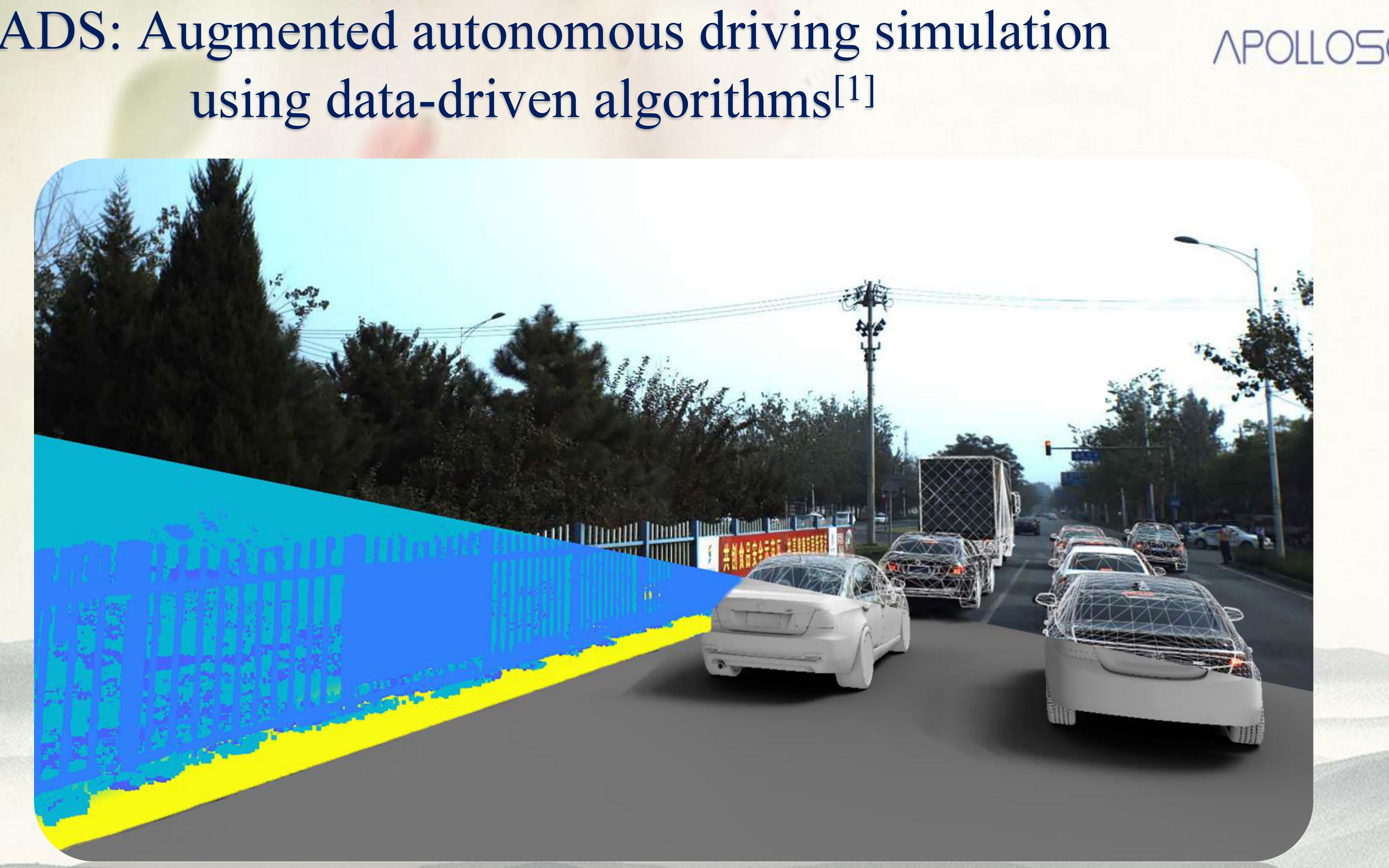 【泡泡机器人公开课】第一〇六课:AADS基于数据驱动的增强现实自动驾驶仿真系统  李伟哔哩哔哩bilibili