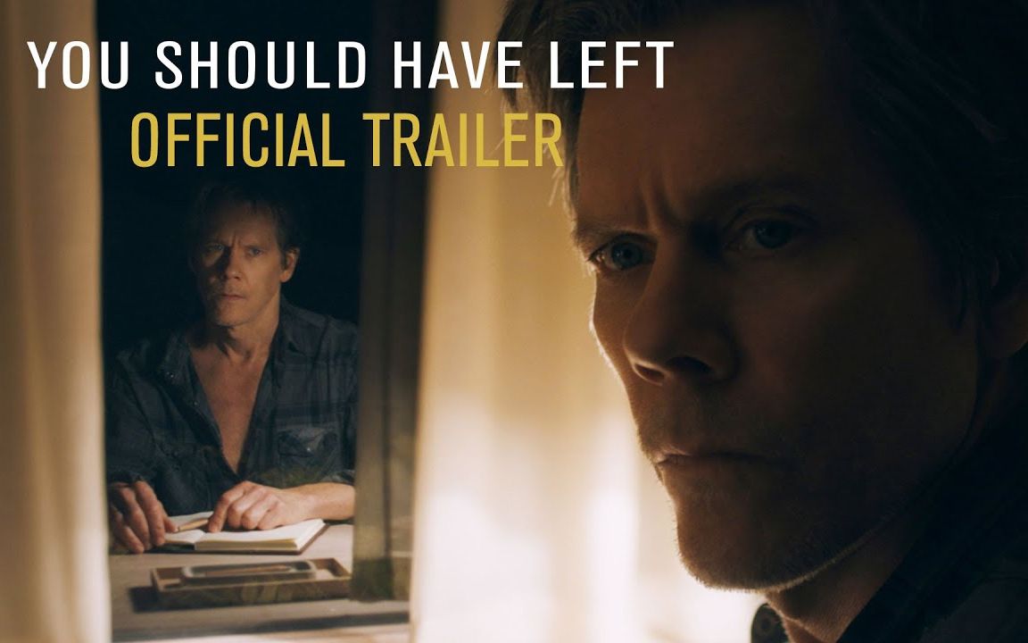 中字环球发行r级blumhouse恐怖片你本应离开超长预告主创采访